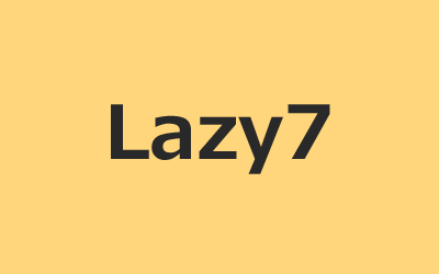 Lazy7